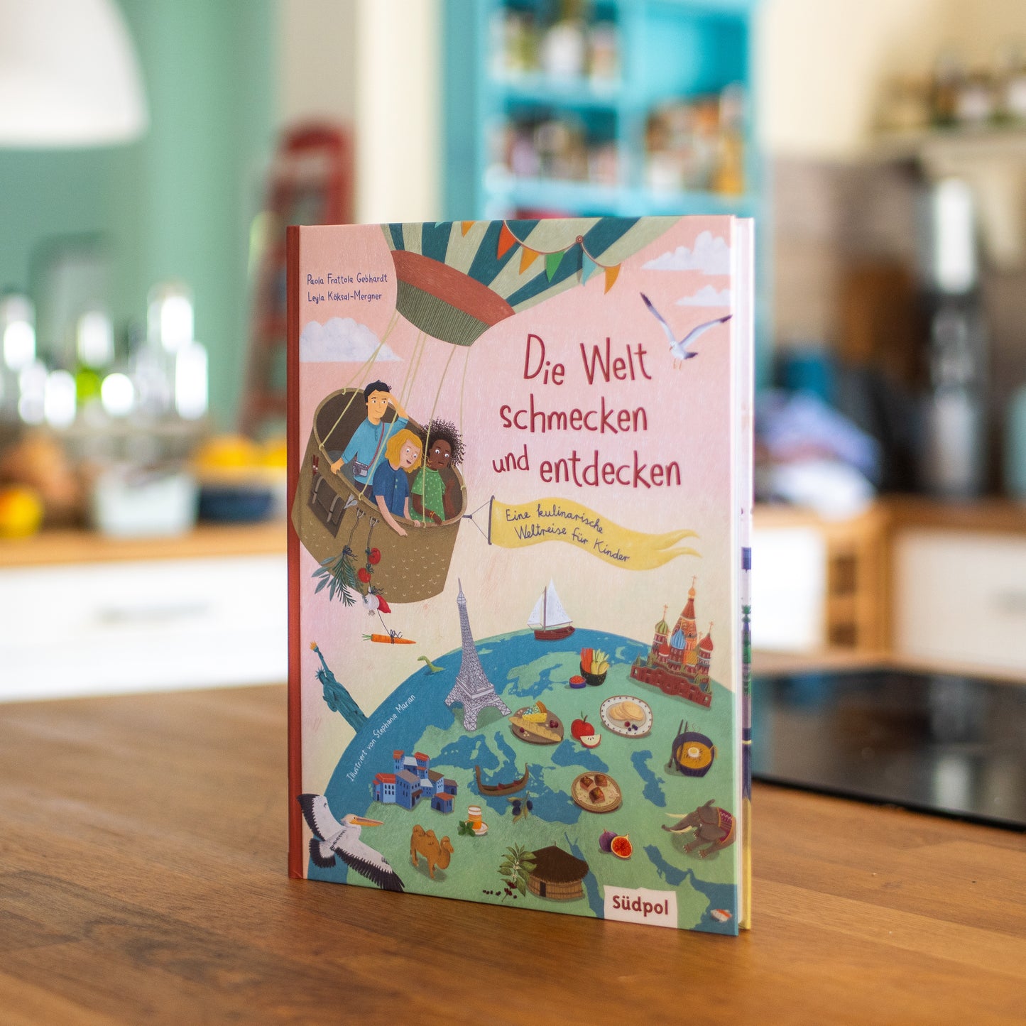 Die Welt schmecken und entdecken – eine kulinarische Weltreise für Kinder