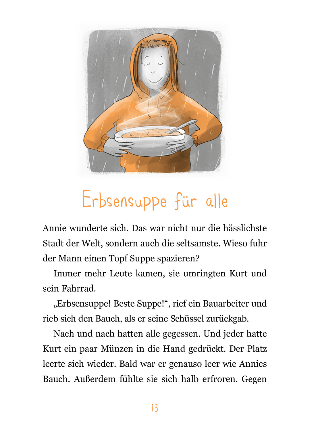 Suppenwetter oder eine Geschichte vom Stehlen, Schenken und Wegwerfen