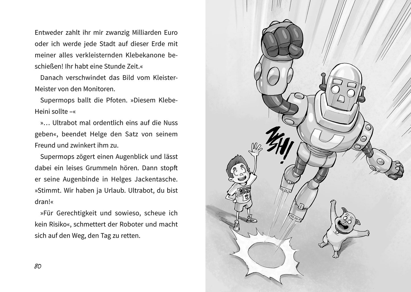 Supermops und die erstaunliche Eiszeit
