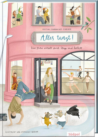 Alles tanzt – Eine Maus wirbelt durch Stepp und Ballett