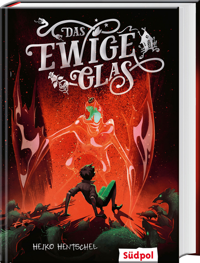 Das ewige Glas (Glas-Trilogie Band 3)