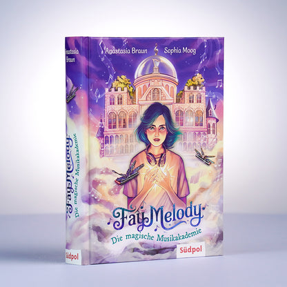 Fay Melody – Die magische Musikakademie