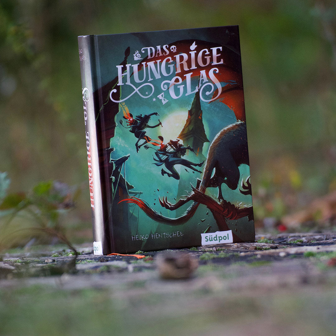 Das hungrige Glas (Glas-Trilogie Band 1)