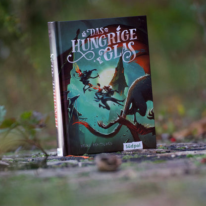 Das hungrige Glas (Glas-Trilogie Band 1)