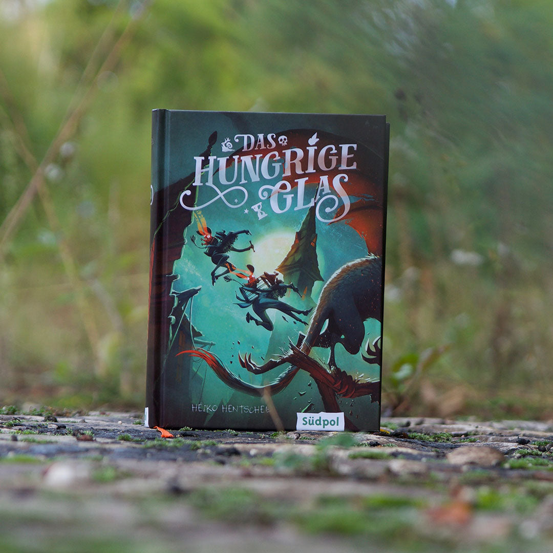 Das hungrige Glas (Glas-Trilogie Band 1)