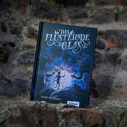 Das flüsternde Glas (Glas-Trilogie Band 2)
