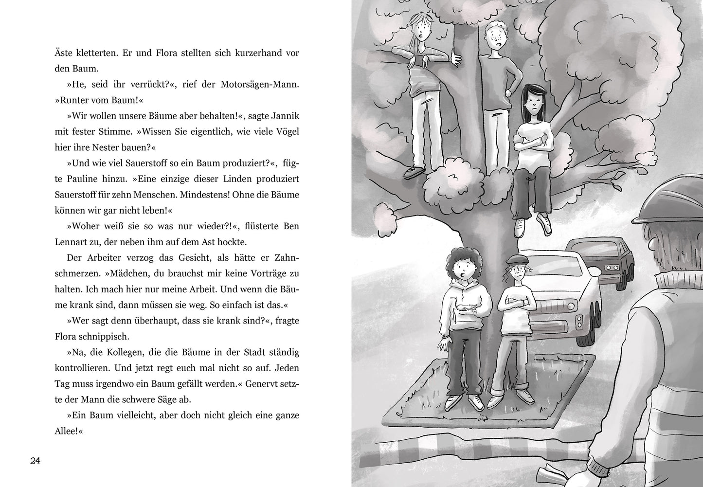 Die Grünen Piraten – Anschlag auf die Baumriesen